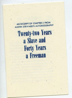 Pamphlet in hand-set type: Twenty-two Years a Slave, and Forty Years a Free Man